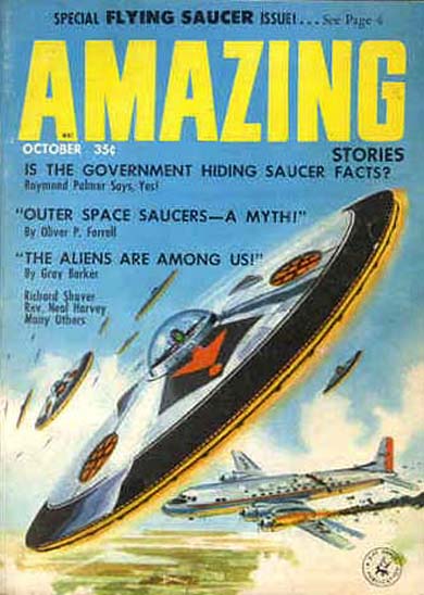 Couverture d'Amazing Stories ce mois-ci, titrant sur un article de Ray Palmer            prétendant que le gouvernement cache des faits sur les soucoupes. Egalement "Les soucoupes de l'espace - un            mythe !" et "Les extraterrestres sont parmi nous !" par Gray Roscoe Barker.            Egalement Richard Shaver.